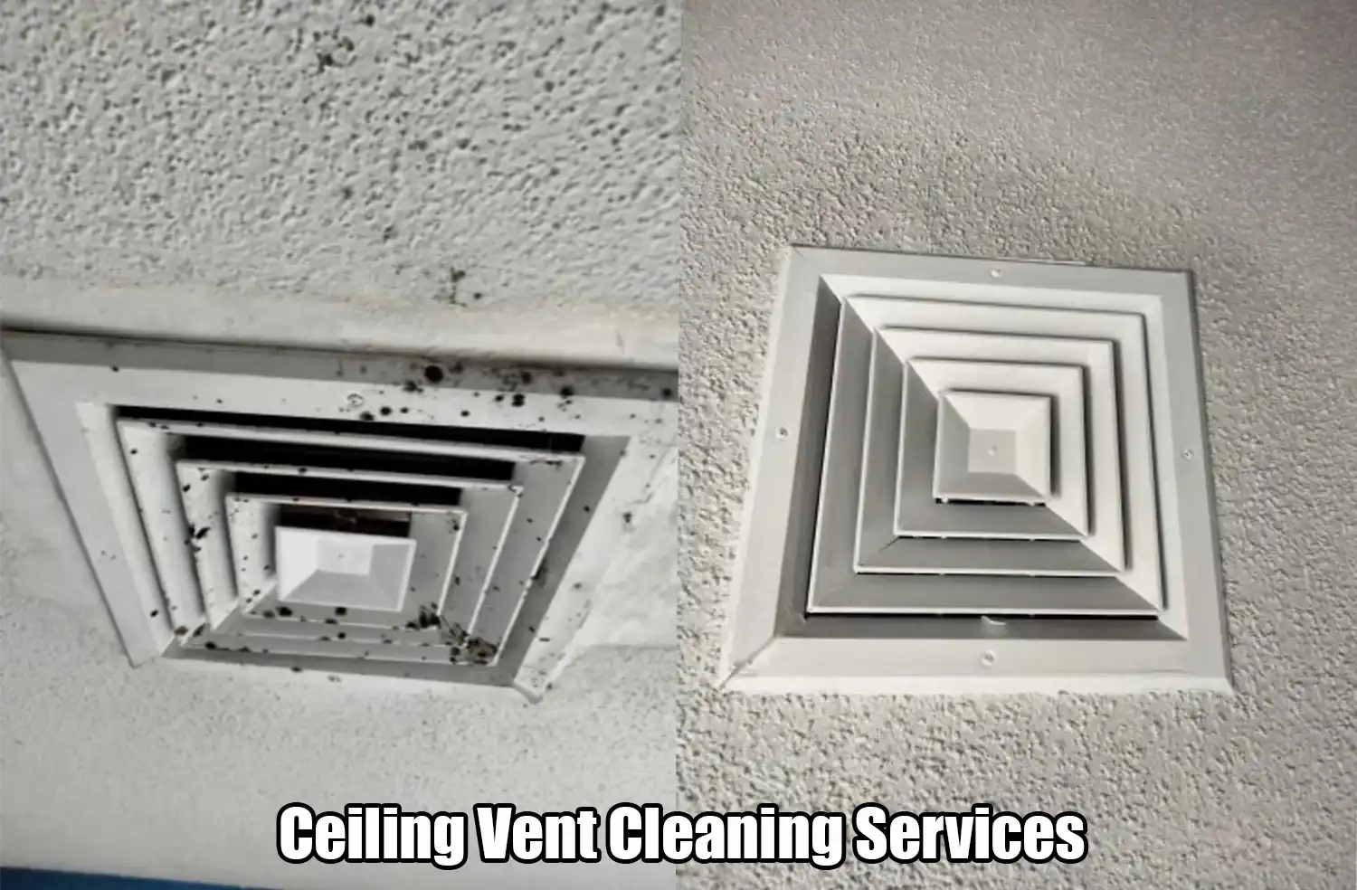 Ceiling Vent Cleaning Services