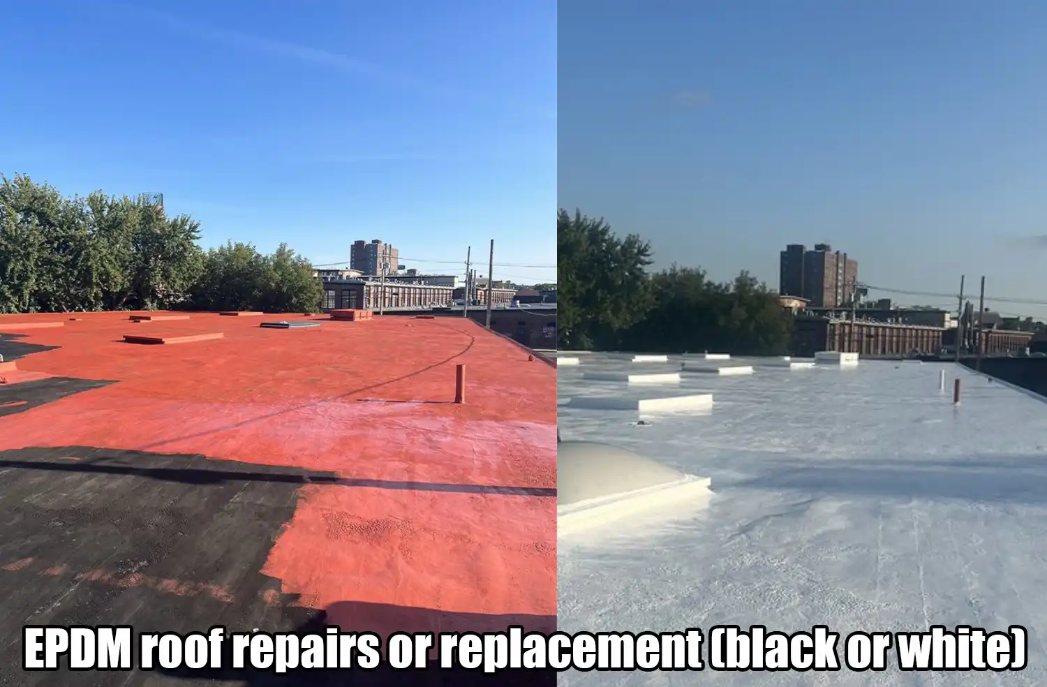 EPDM roof repairs or replacement (black or white)