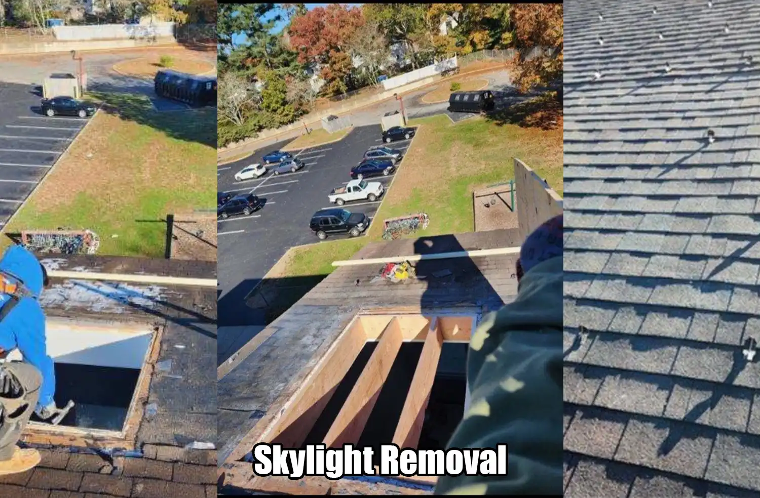 Skylight Removal